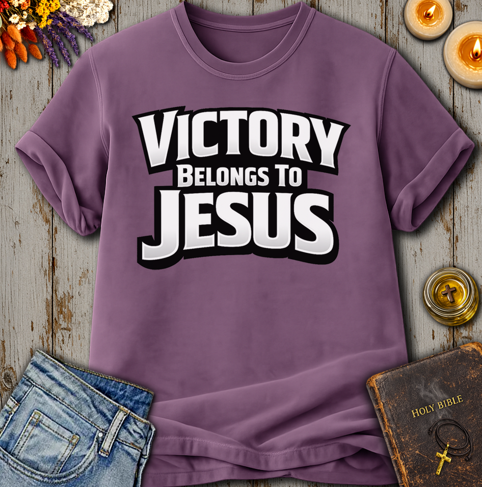 Victory Belongs To Jesus T-Shirt