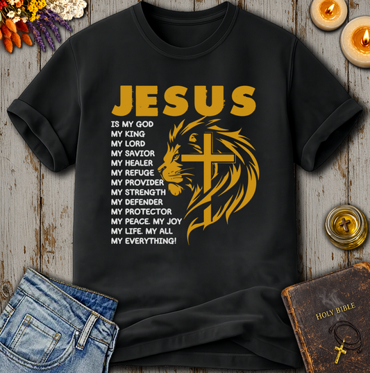 Jesus Is My Everything T-Shirt