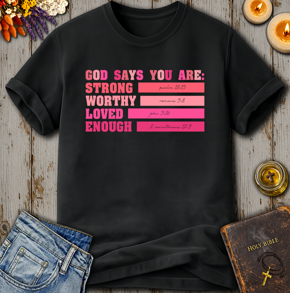 God Says Scripture T-Shirt