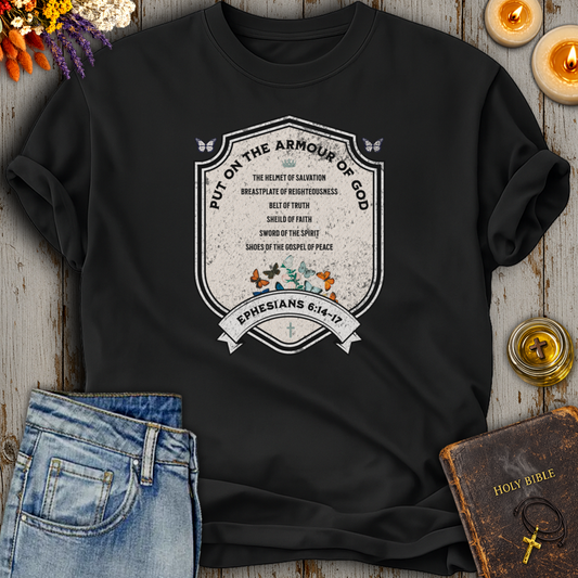 Put on the Armour Of God T-Shirt