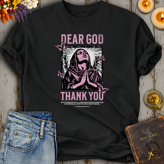 Dear God Thank You T-Shirt