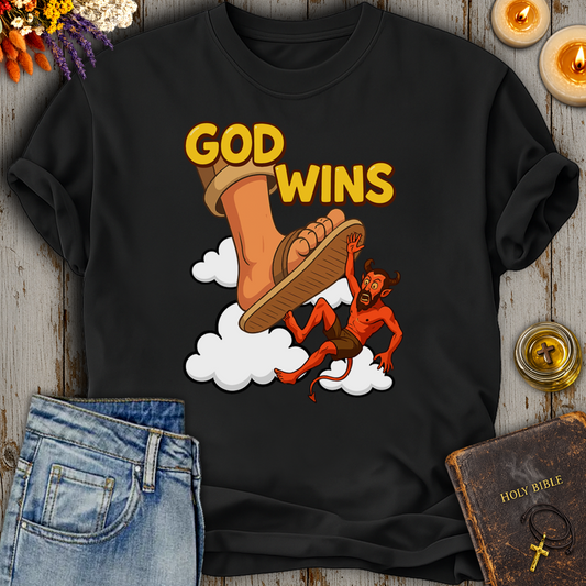 God Wins T-Shirt