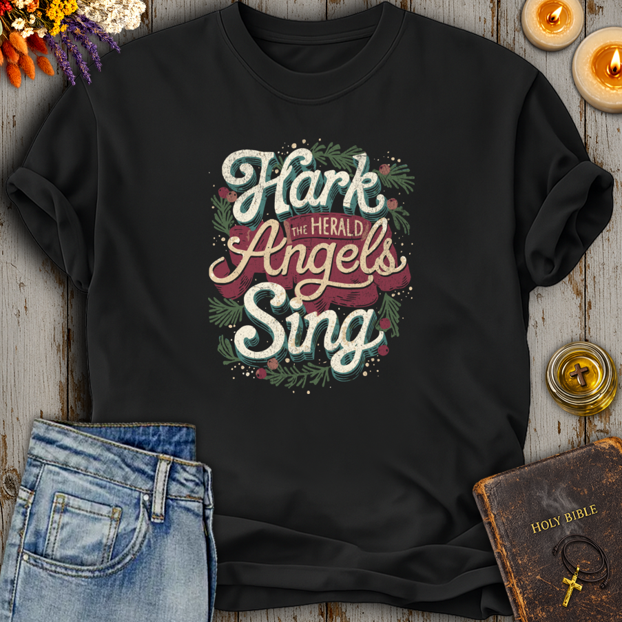 Hark The Herald Angels Sing T-Shirt