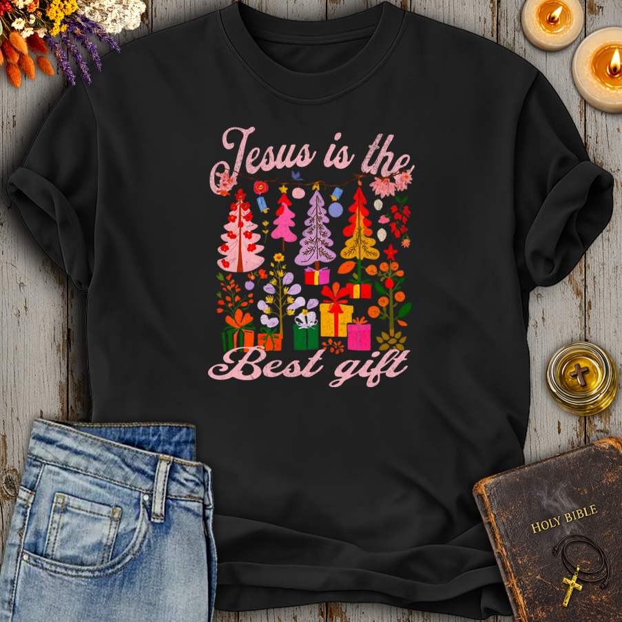 Jesus Is The Best Gift T-Shirt
