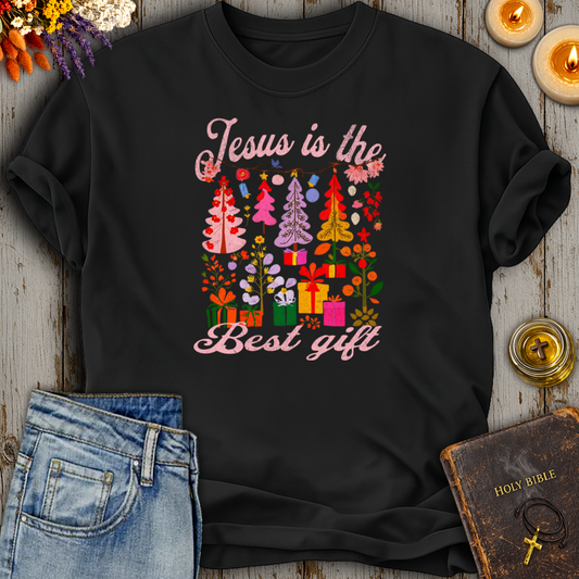 Jesus Is The Best Gift T-Shirt