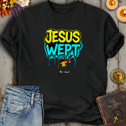 Jesus Wept T-Shirt