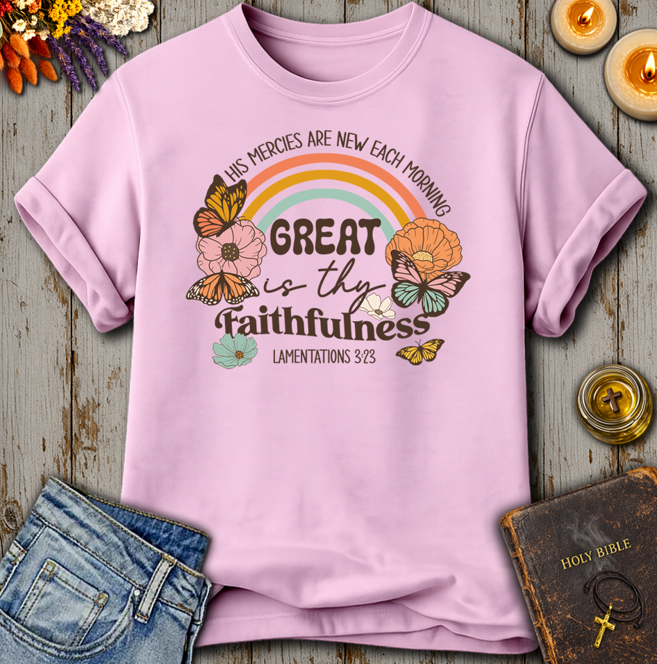 His Mercies Are New Lamentations 3:23 T-Shirt