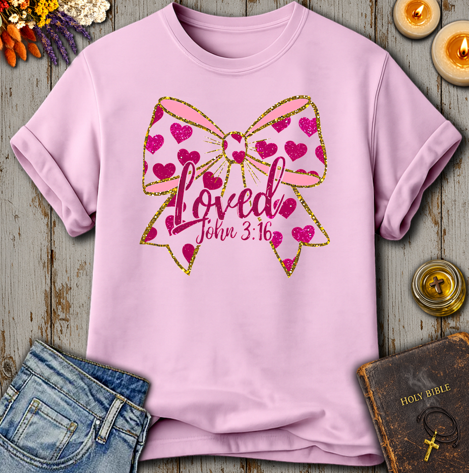 Loved John 3:16 T-Shirt