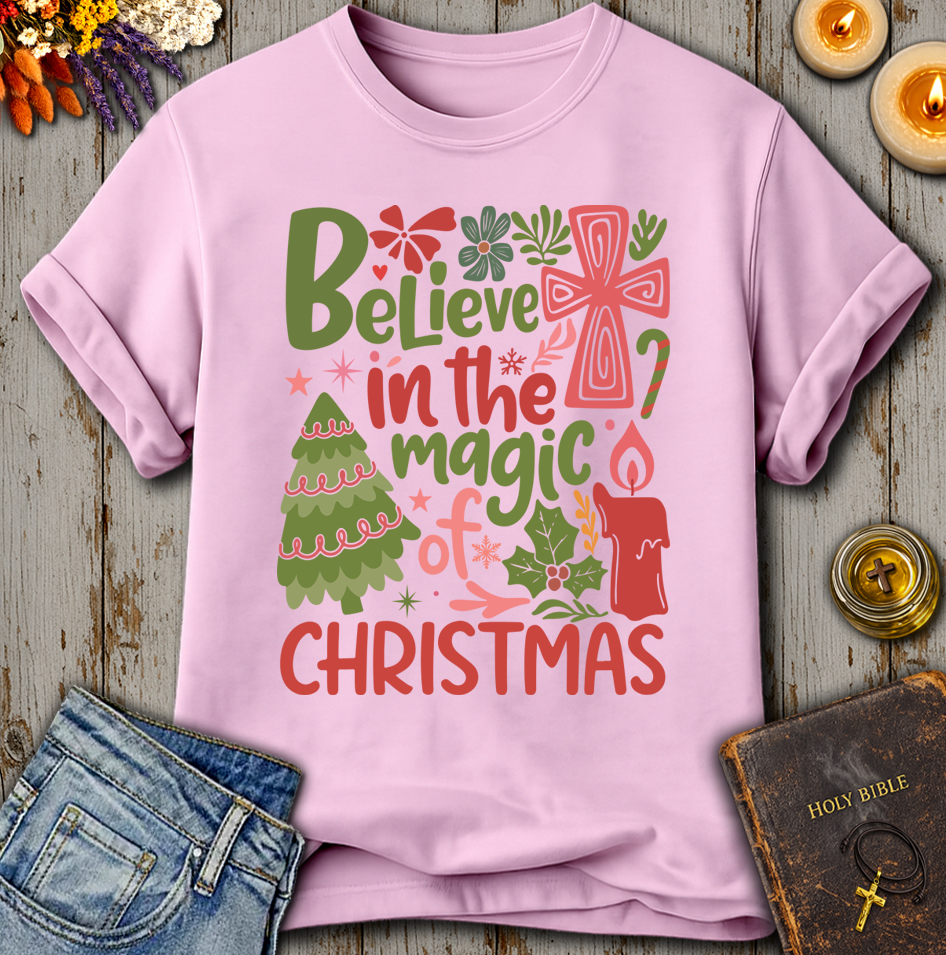 Believe In The Magic Of Christmas T-Shirt