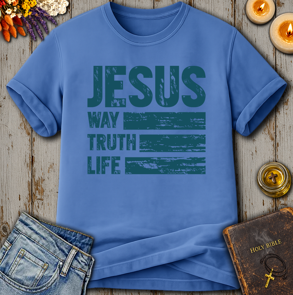 Jesus Way Truth Life T-Shirt