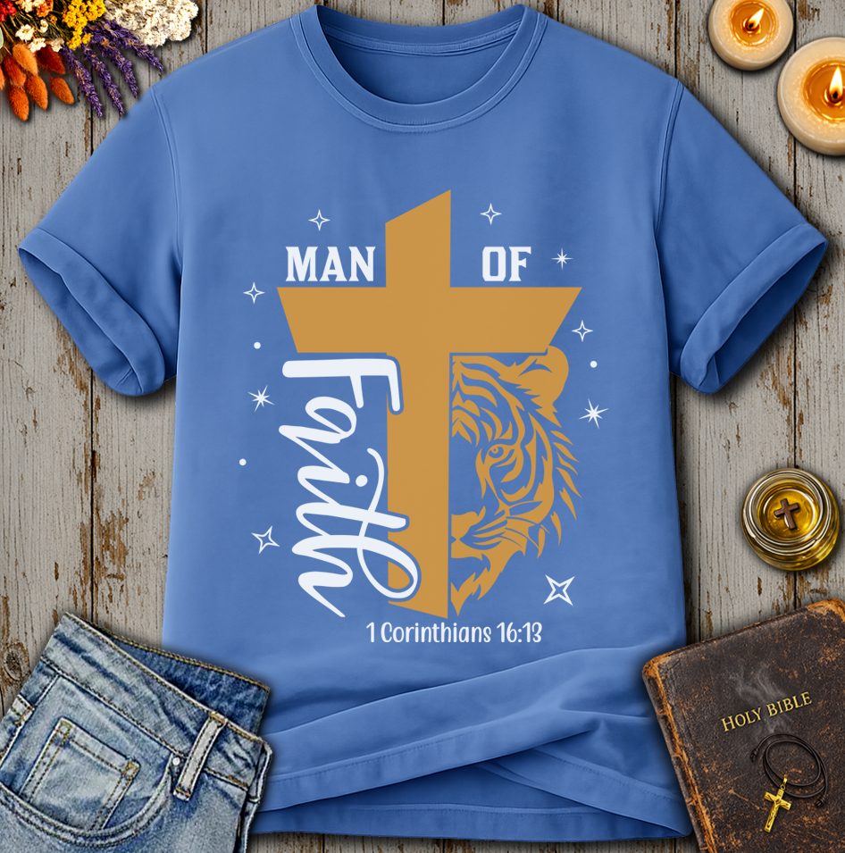 Man Of Faith 1 Corinthians 16:13 T-Shirt