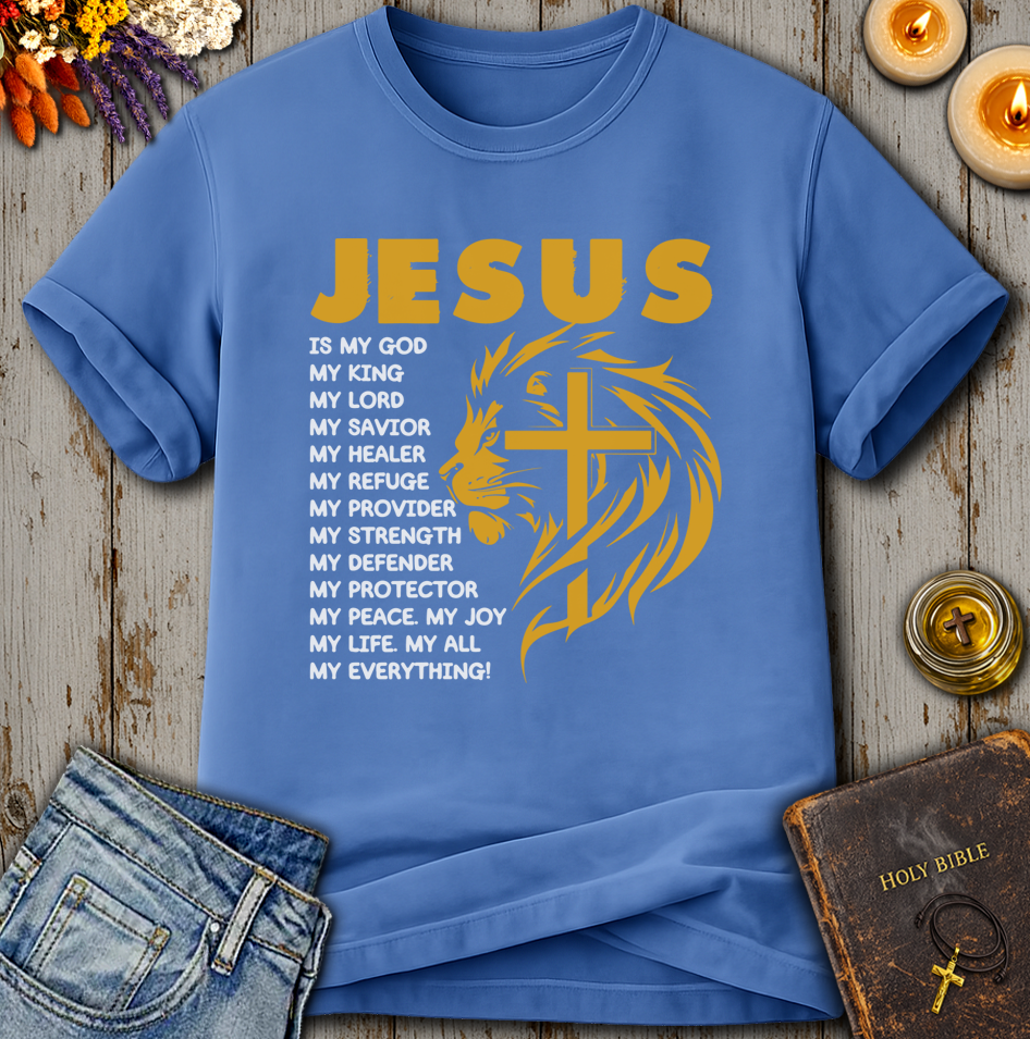 Jesus Is My Everything T-Shirt