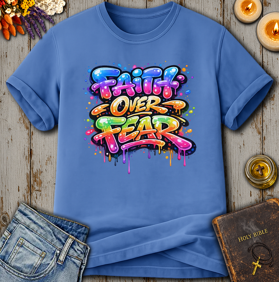 Faith Over Fear T-Shirt
