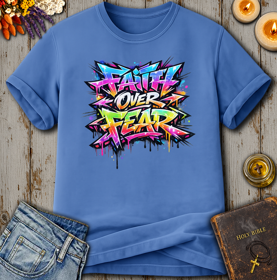 Faith Over Fear T-Shirt