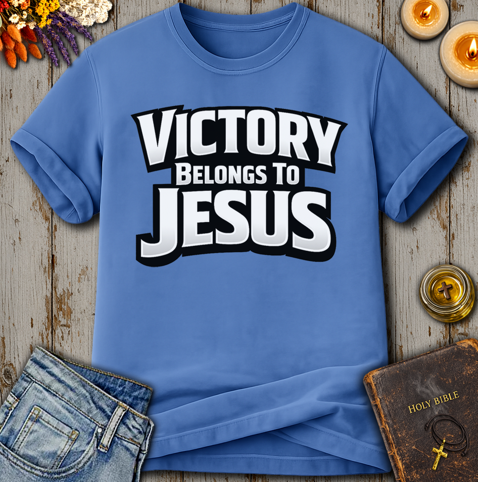 Victory Belongs To Jesus T-Shirt