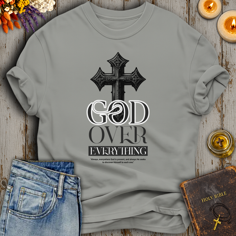 God Over Everything T-Shirt