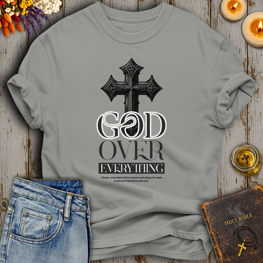 God Over Everything T-Shirt