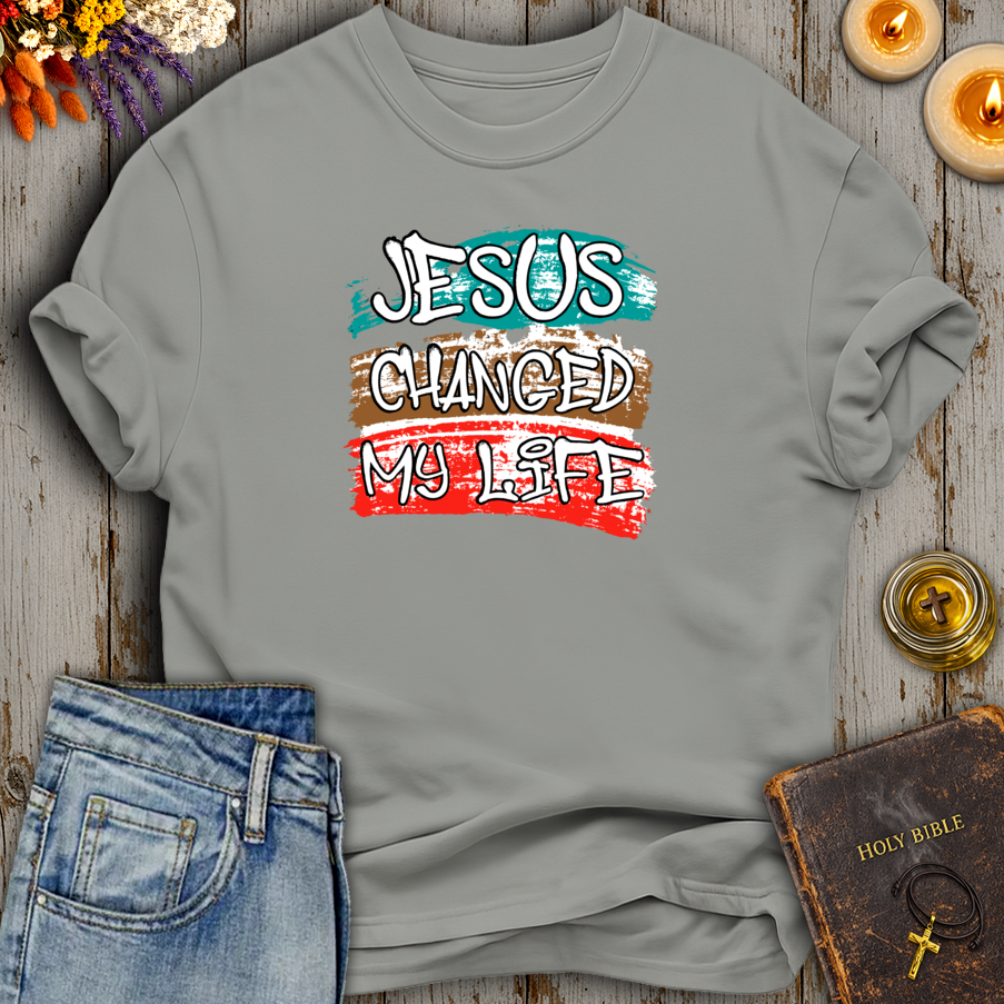 Jesus Changed My Life T-Shirt