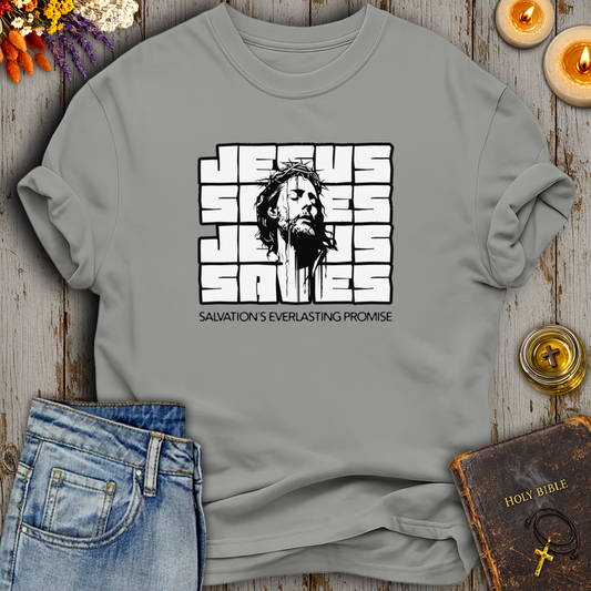 Jesus Saves - Salvation's Everlasting Promise T-Shirt