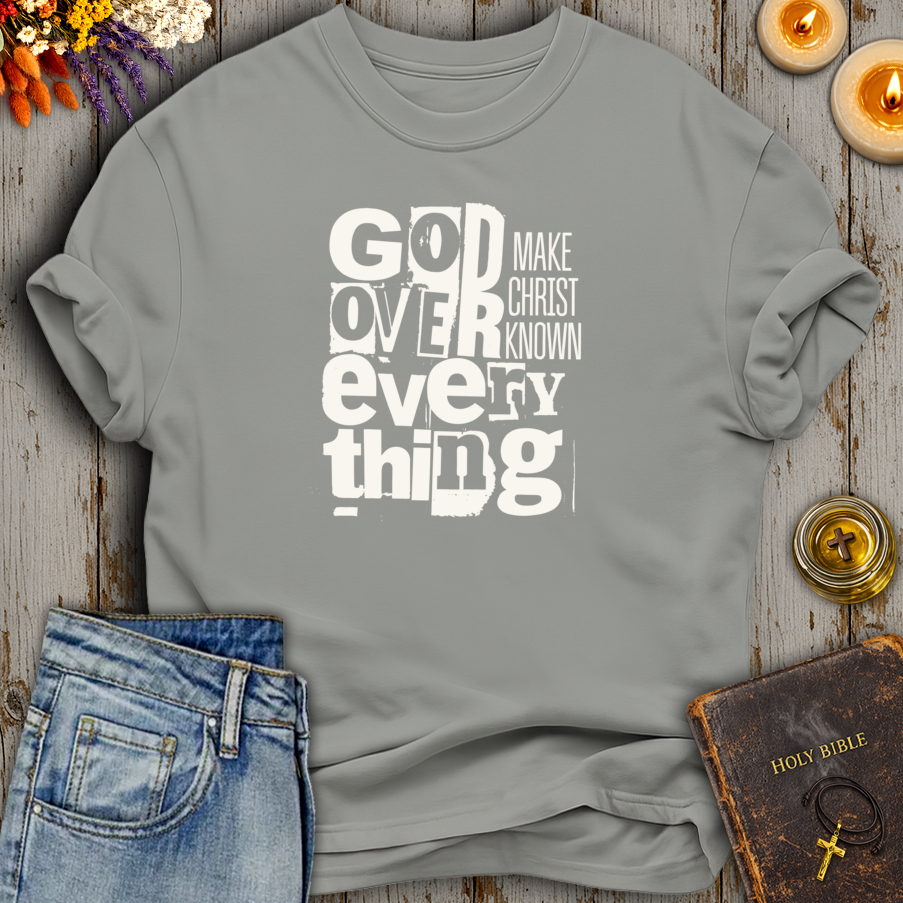 God Over Everything T-Shirt