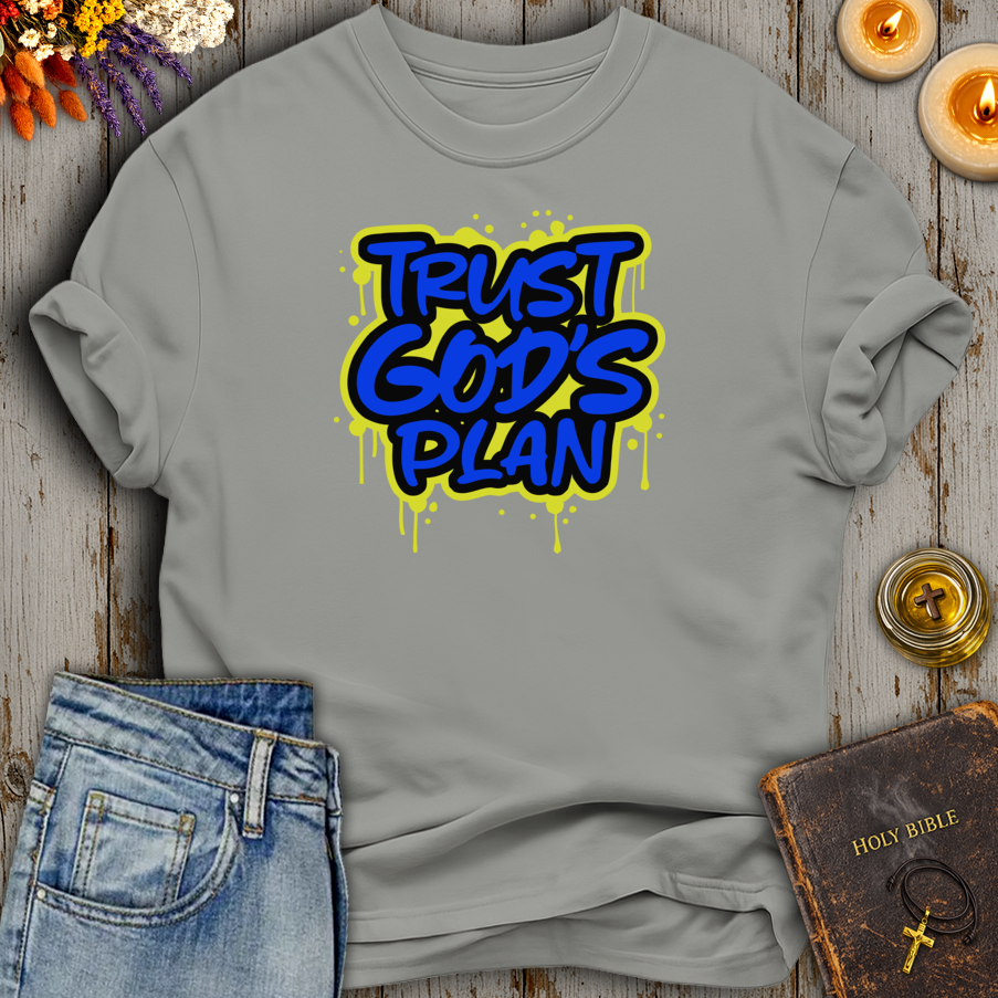 Trust Gods Plan T-Shirt