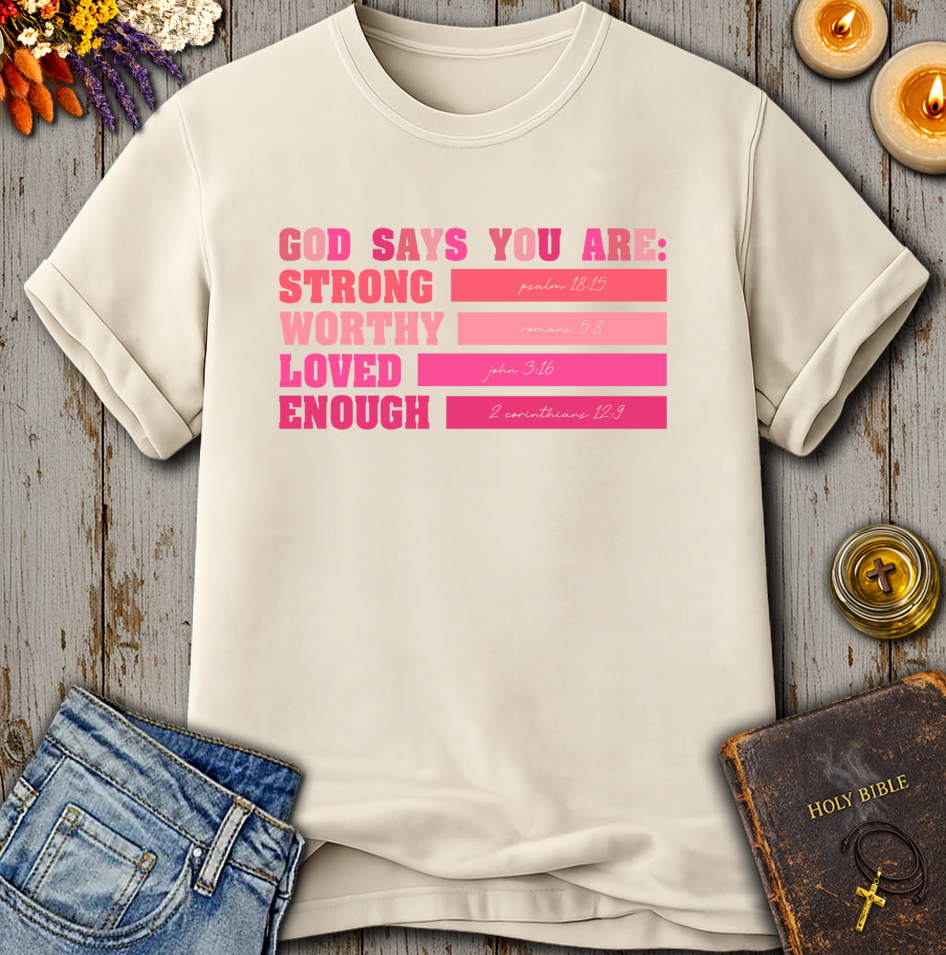 God Says Scripture T-Shirt