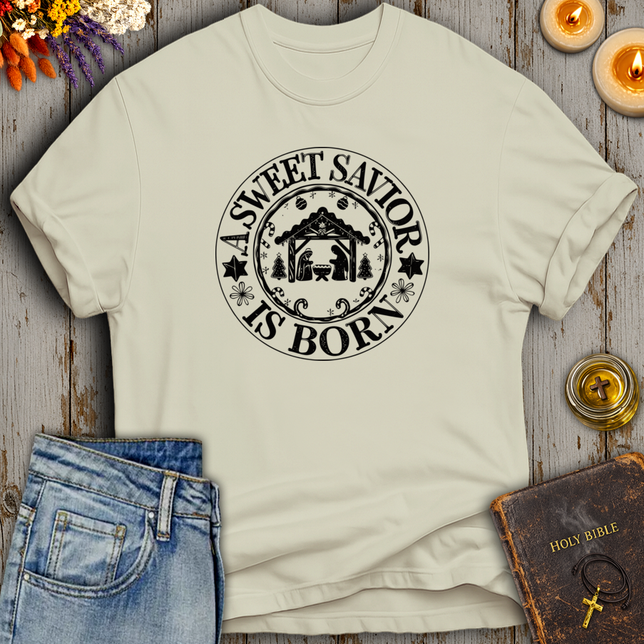 A Sweet Savior Is Born T-Shirt