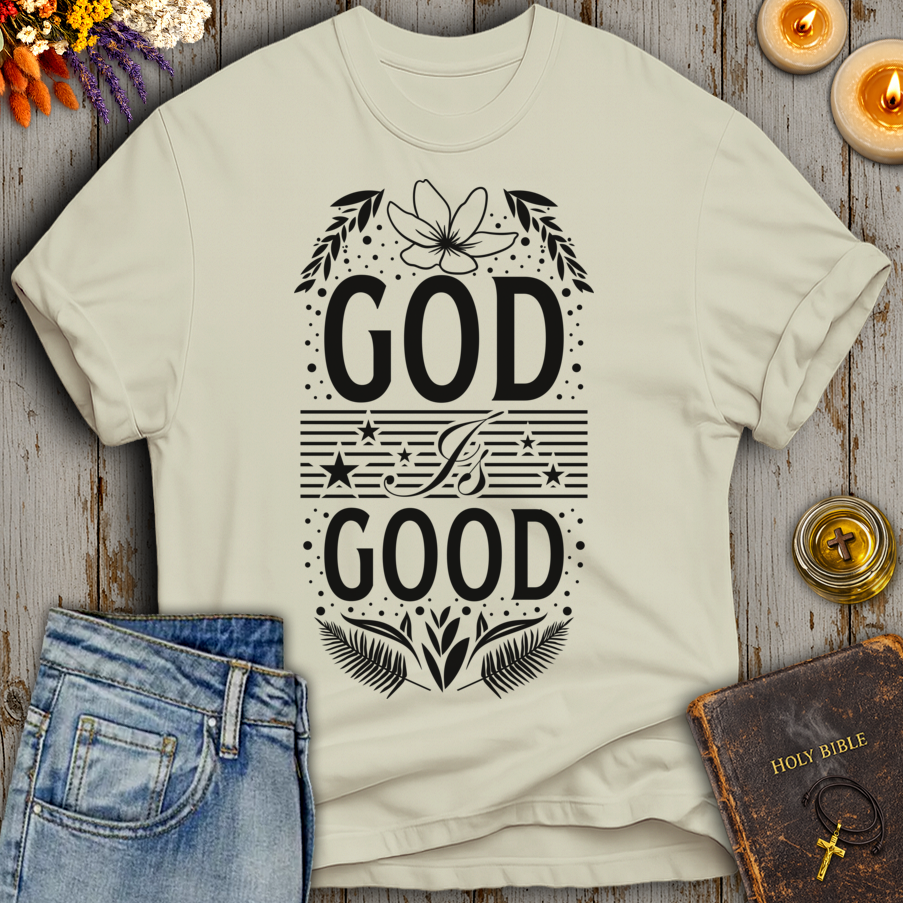 God Is Good T-Shirt