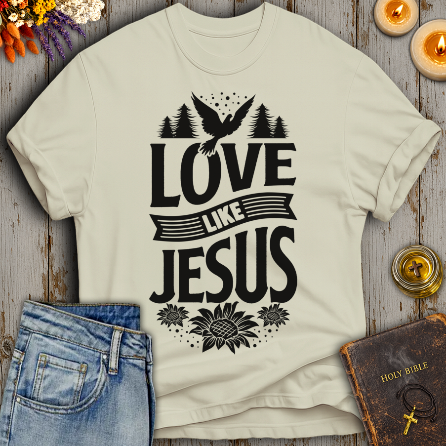 Love Like Jesus T-Shirt