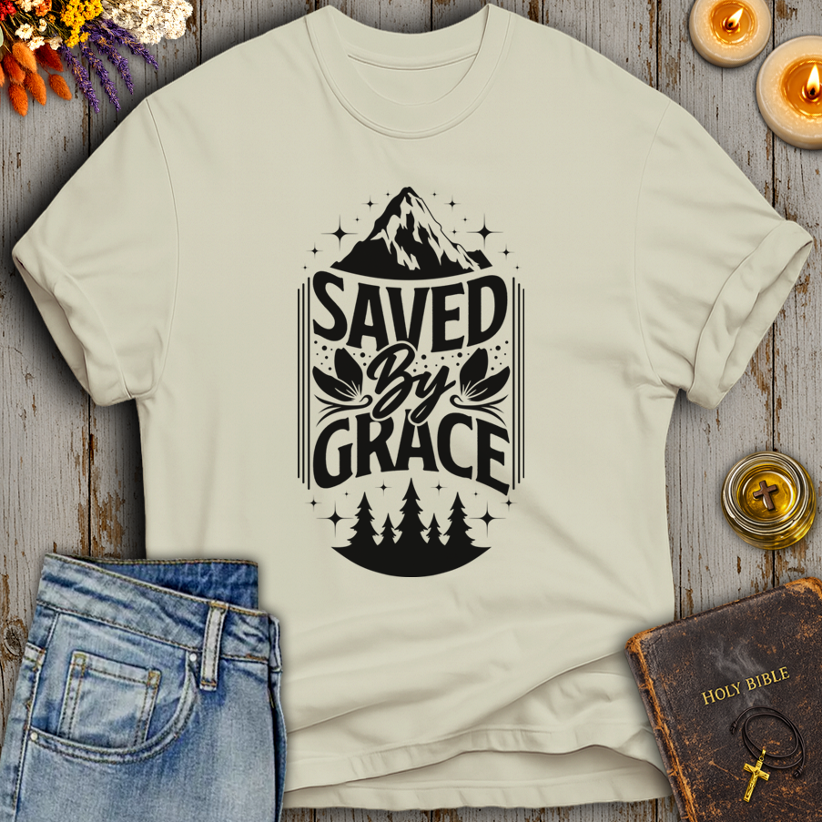 Saved By Grace T-Shirt