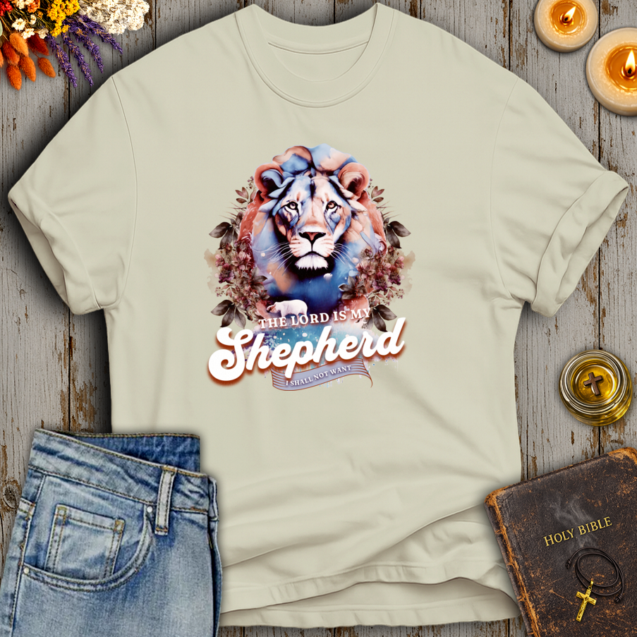 The Lord Is My Shepherd I Shall Not Want T-Shirt