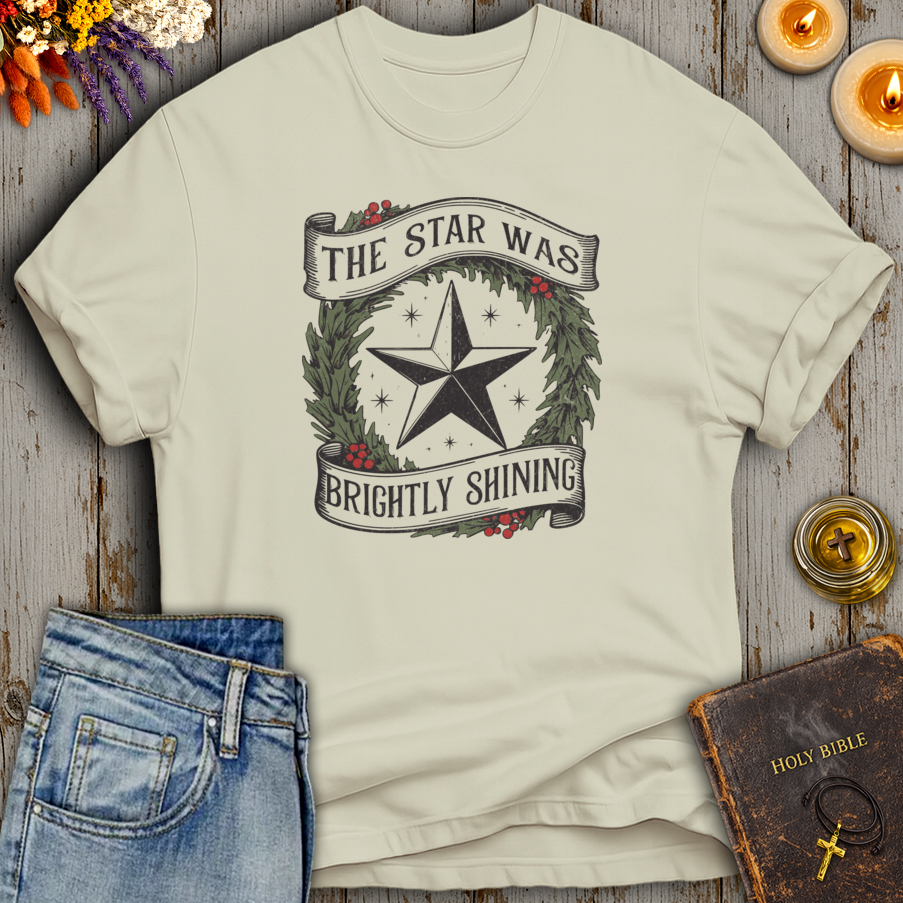 The Star Was Brightly Shining T-Shirt