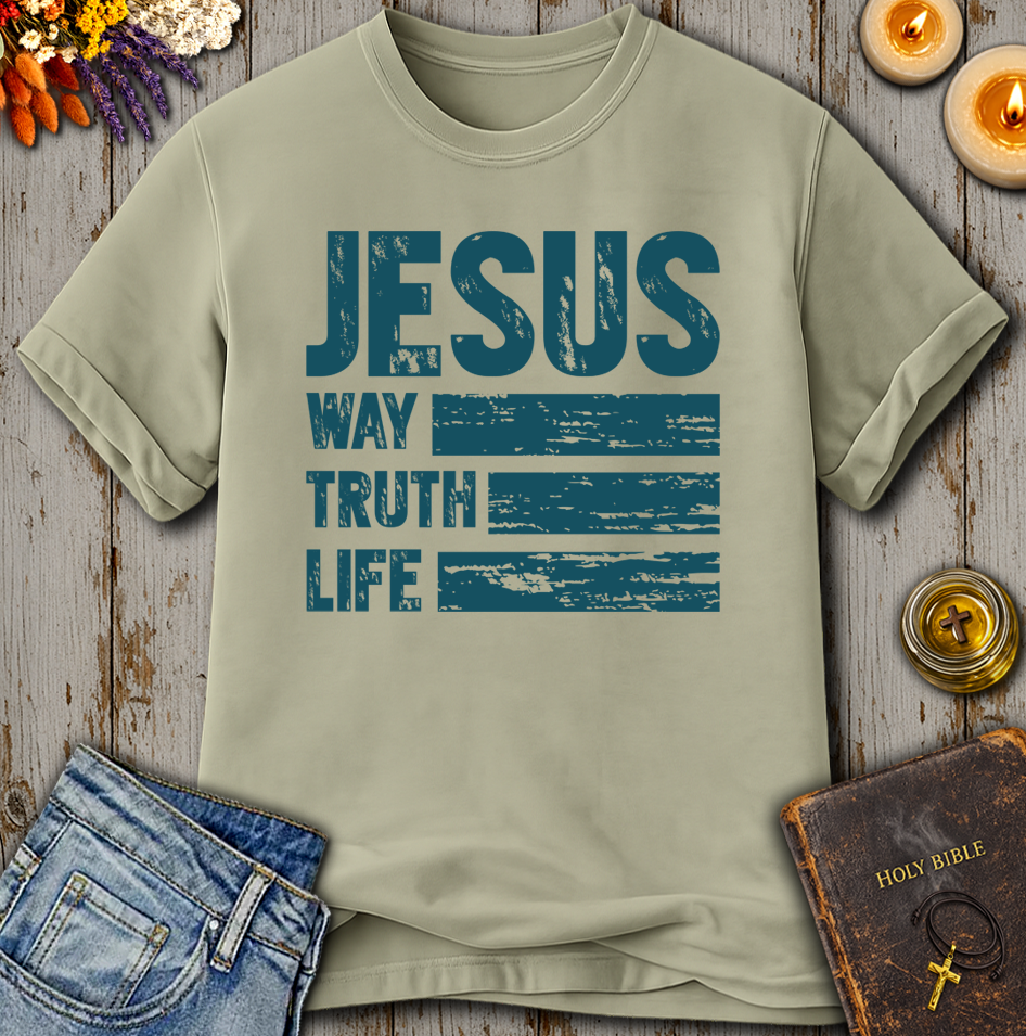Jesus Way Truth Life T-Shirt