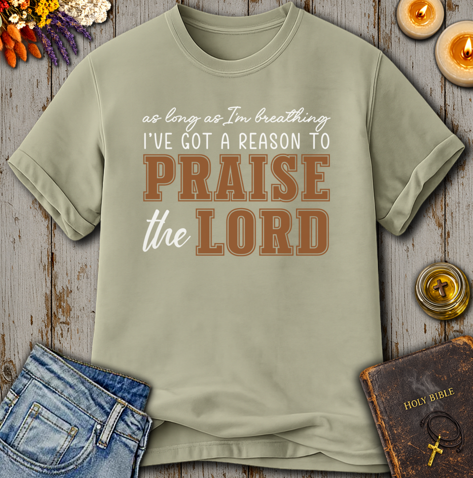 As Long As I'm Breathing T-Shirt