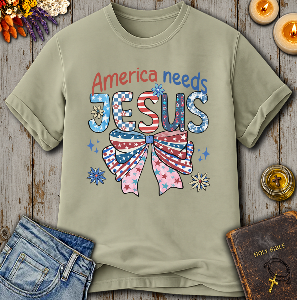 America Needs Jesus T-Shirt