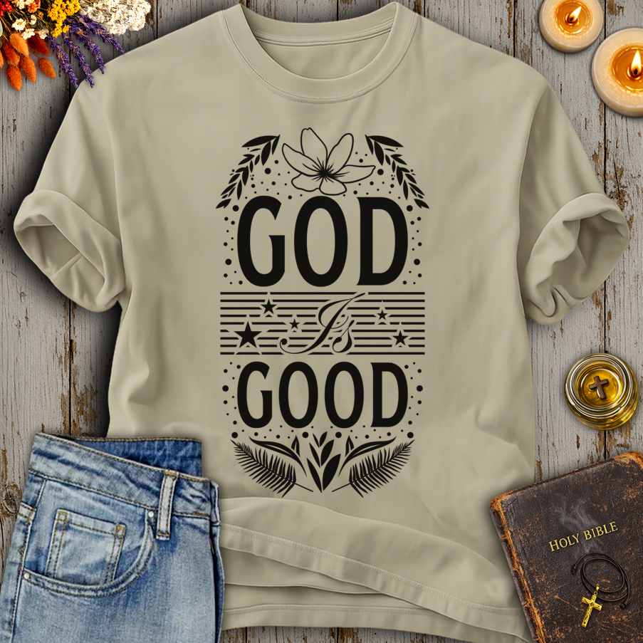 God Is Good T-Shirt