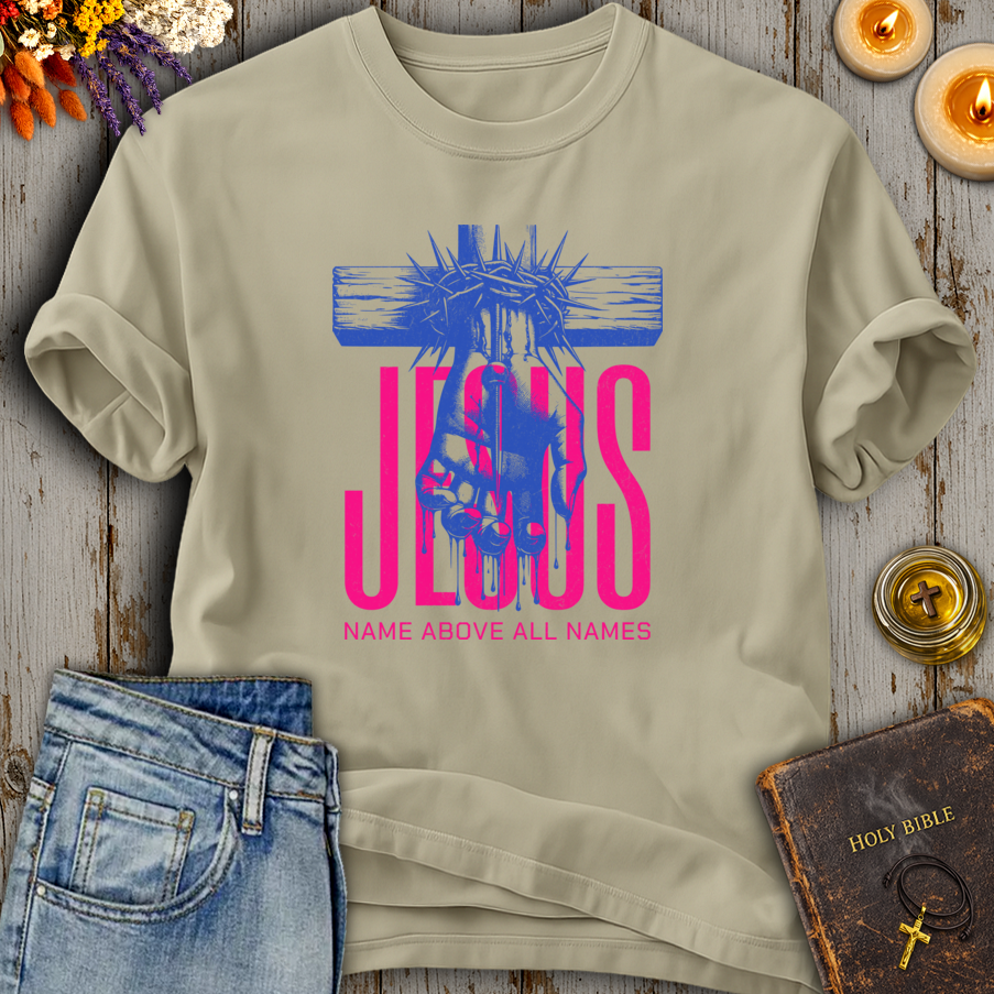Jesus Name Above All Names T-Shirt