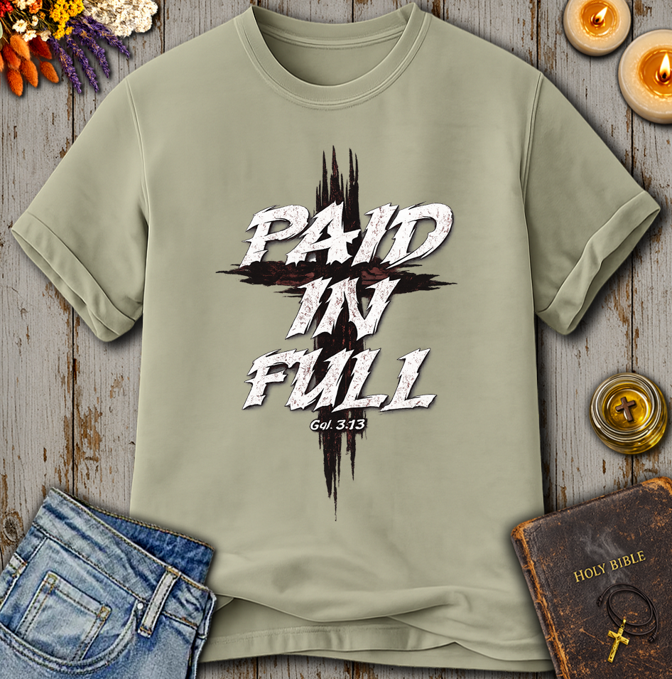 Paid In Full T-Shirt