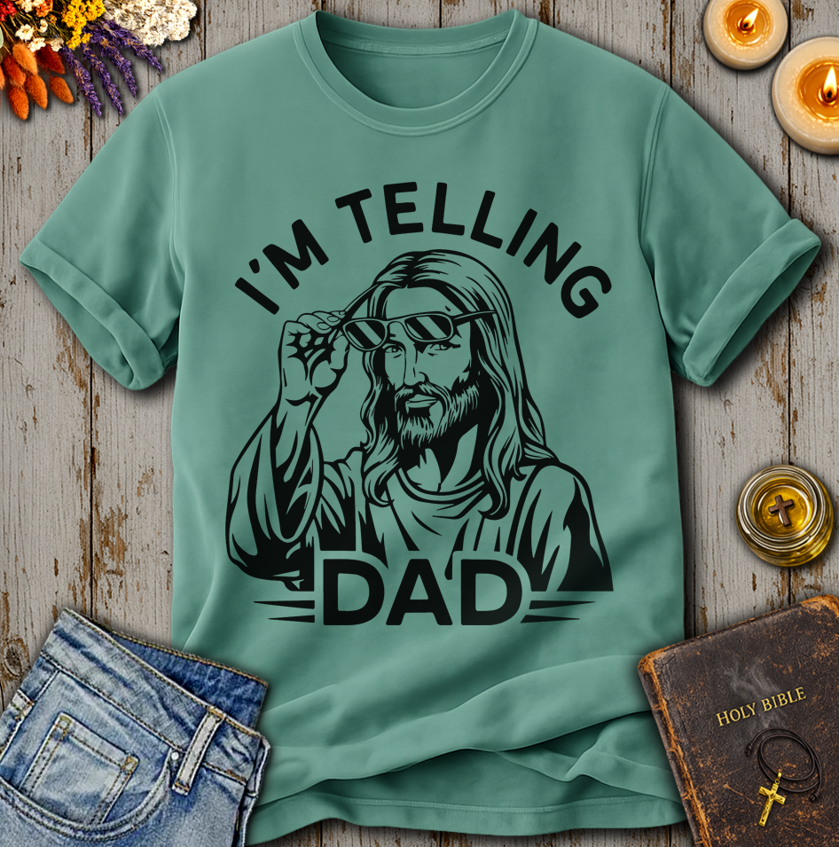 I'm Telling Dad T-Shirt
