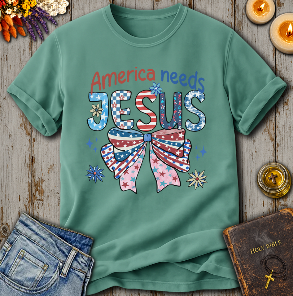 America Needs Jesus T-Shirt