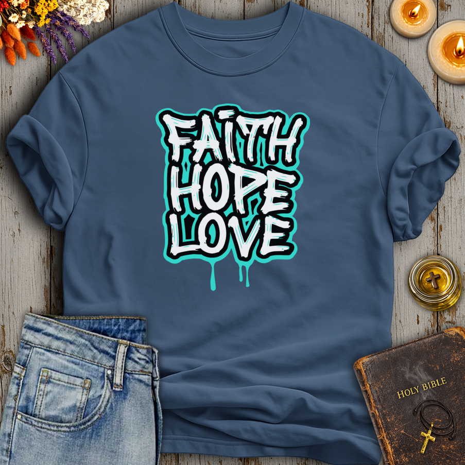 Faith Hope Love T-Shirt
