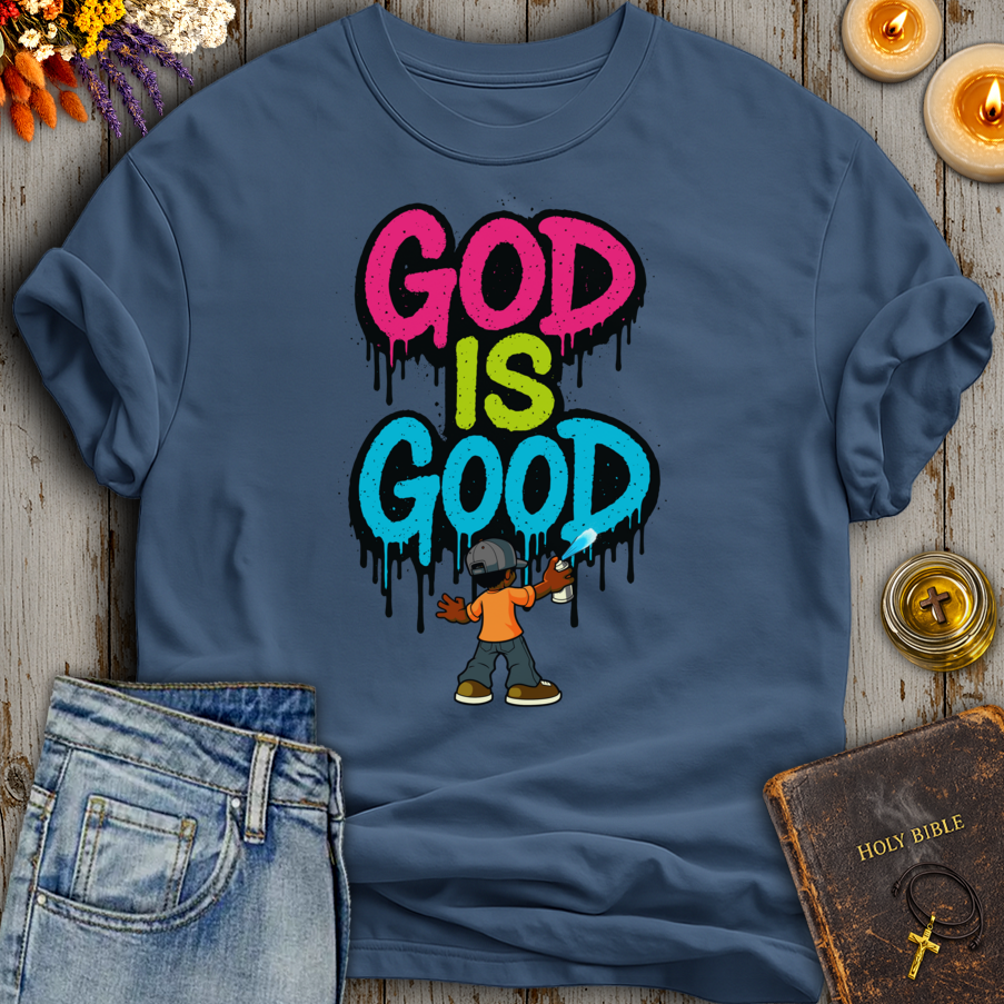 God Is Good T-Shirt