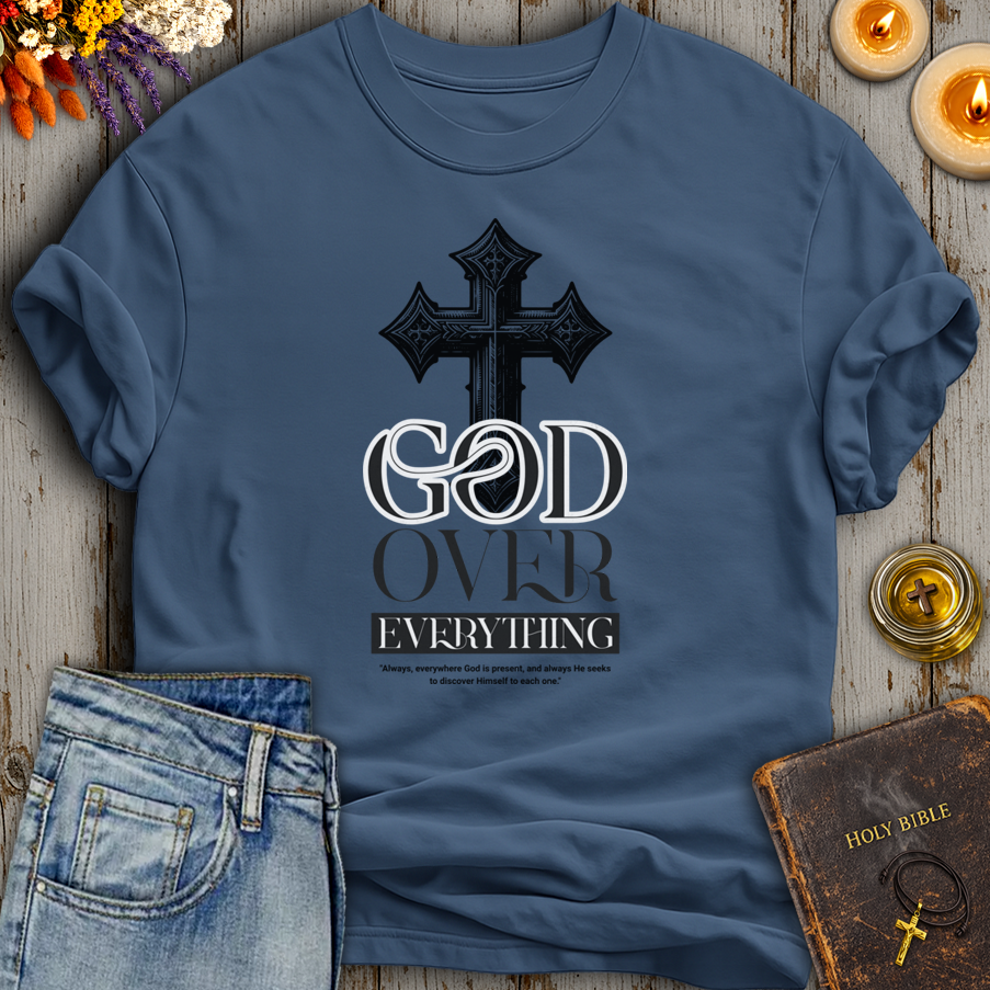 God Over Everything T-Shirt