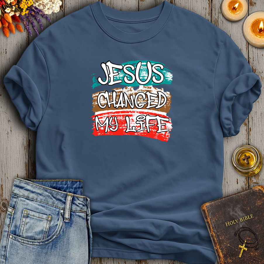 Jesus Changed My Life T-Shirt