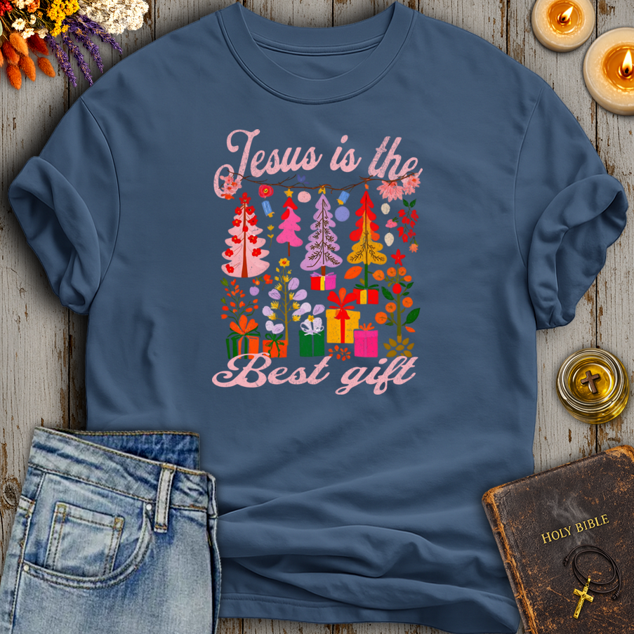 Jesus Is The Best Gift T-Shirt