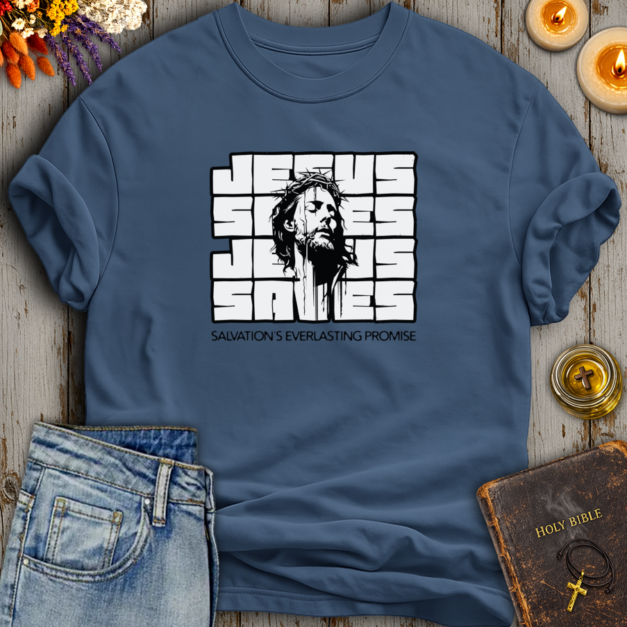 Jesus Saves - Salvation's Everlasting Promise T-Shirt