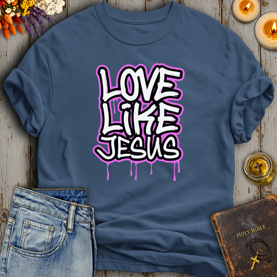 Love Like Jesus T-Shirt