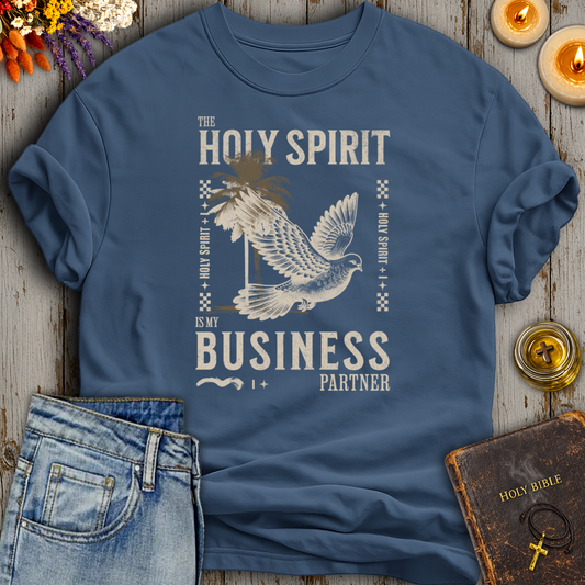 The Holy Spirit Is My Business Partner T-Shirt