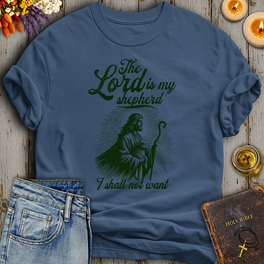 The Lord Is My Shepherd T-Shirt