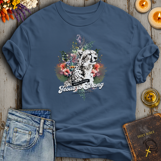 When I Am Weak Jesus Is Strong 2 Corinthians 12:9-11 T-Shirt